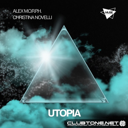 Alex M.O.R.P.H., Christina Novelli - Utopia (Extended Mix)