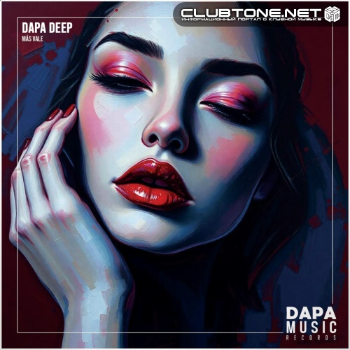 Dapa Deep - Más Vale (Original Mix)