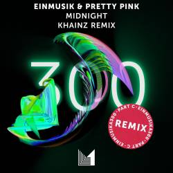 Einmusik, Pretty Pink - Midnight (Khainz Remix Extended Mix)