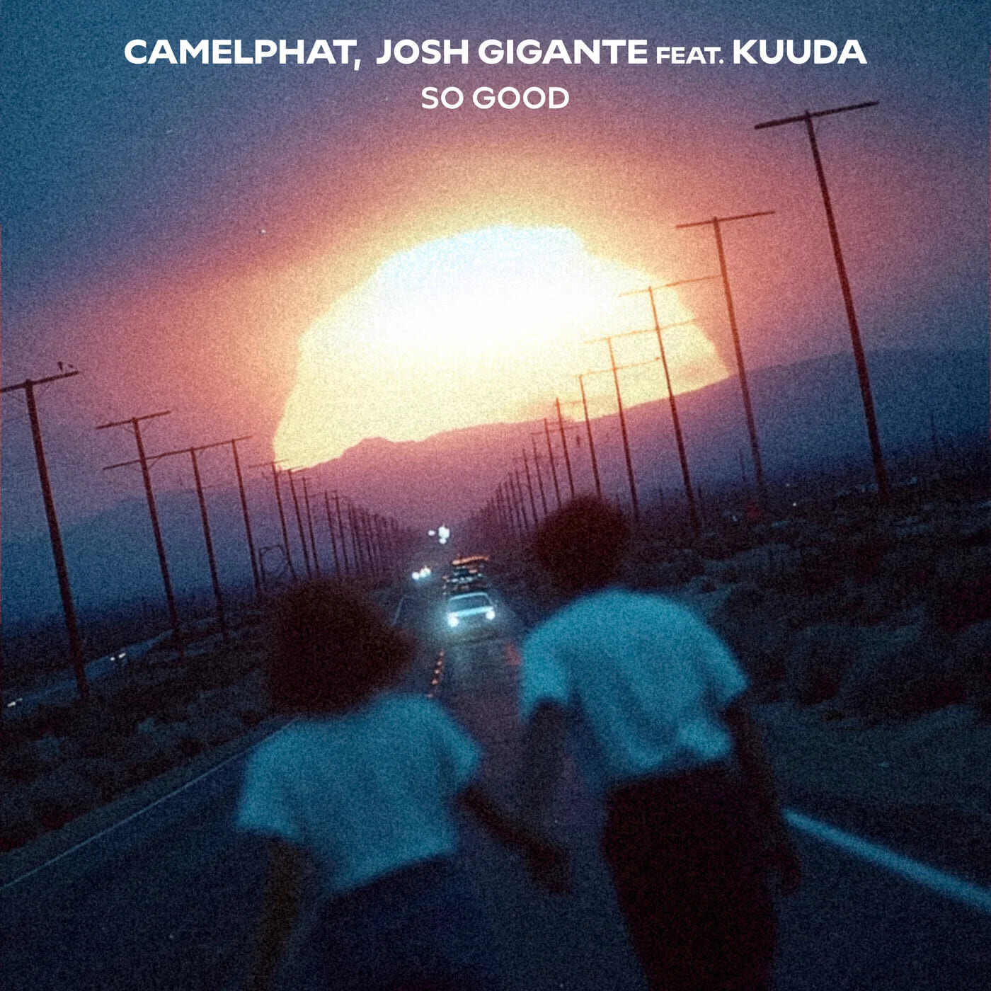 CamelPhat & Josh Gigante feat. Kuuda - So Good (Original Mix)