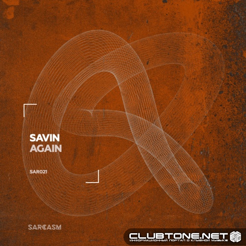 Savin - Again (Original Mix)