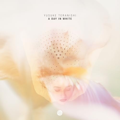 Yusuke Teranishi - A Day in White (Original Mix)
