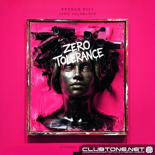Broken Hill - Zero Tolerance (Extended)