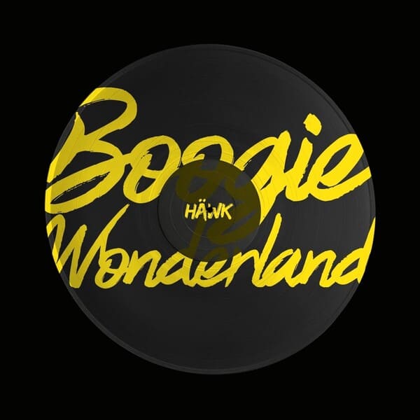 HÄWK (IT) - Boogie Wonderland (Extended Mix)