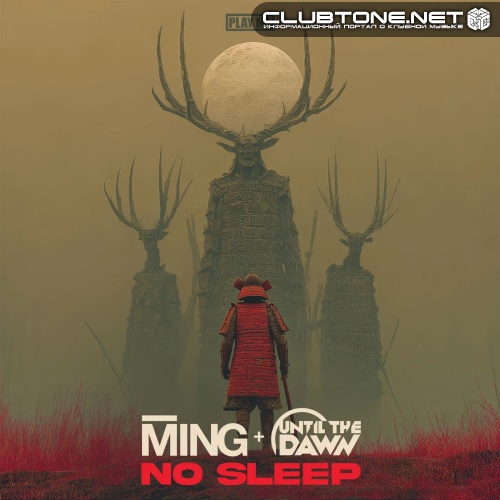 MING & Until The Dawn - No Sleep (Extended Mix)