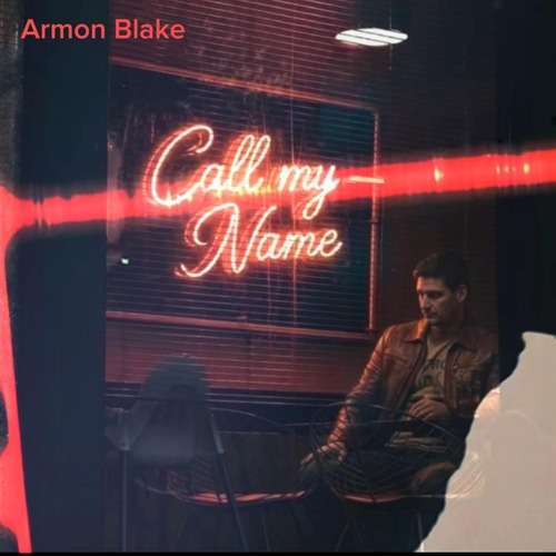Armon Blake - Call My Name (Original Mix)