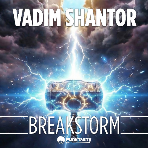Vadim Shantor - Breakstorm (Original Mix)
