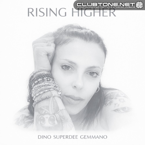 Dino SuperDee Gemmano - Rising Higher (Extended Version)