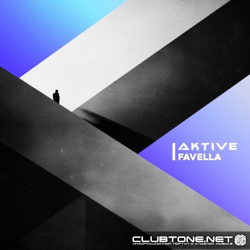 Aktive - Favella (Original Mix)