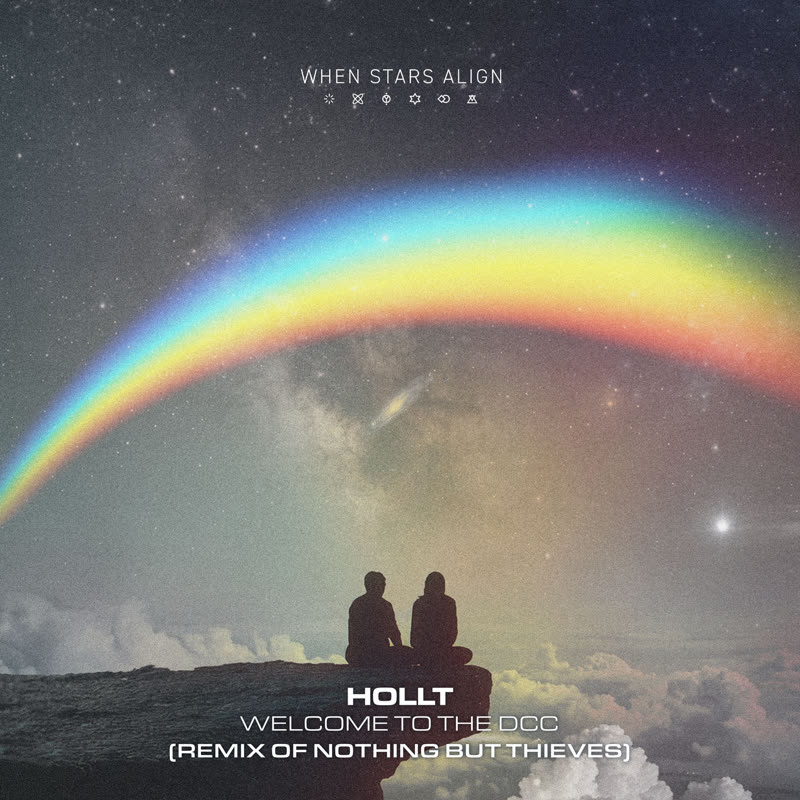 Hollt - Welcome To The DCC (Remix Of Nothing But Thieves)