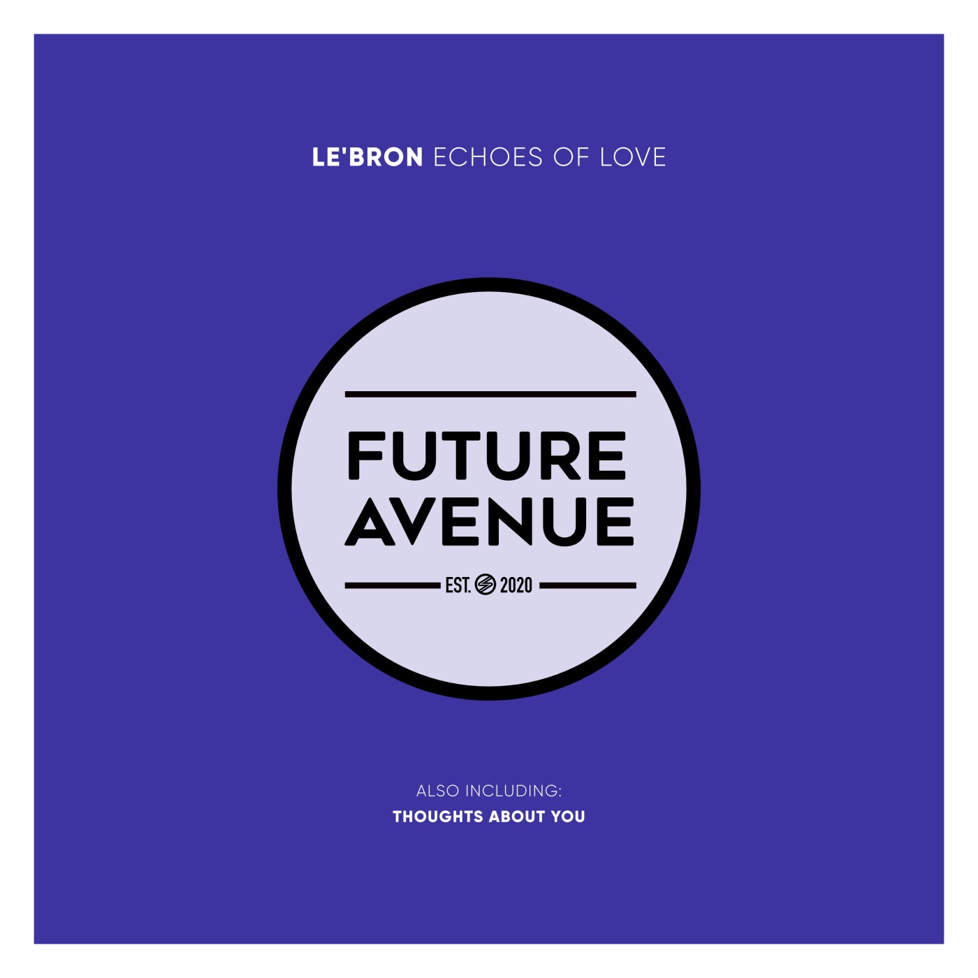 LE'BRON - Thoughts About You (Original Mix)