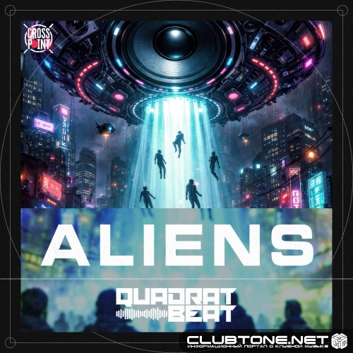 Quadrat Beat - Aliens (Original Mix)