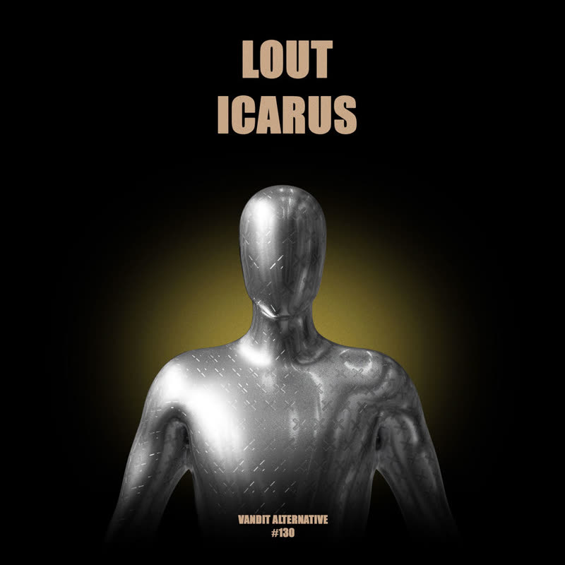 LOUT - Icarus (Original Mix)