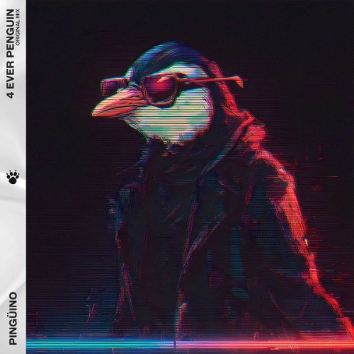 Pingüino - 4 Ever Penguin (Original Mix)