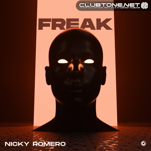 Nicky Romero - Freak (Extended Mix)