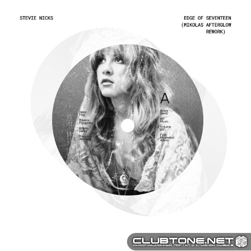 Stevie Nicks - The Edge Of Seventeen (Mikolas Afterglow Rework)