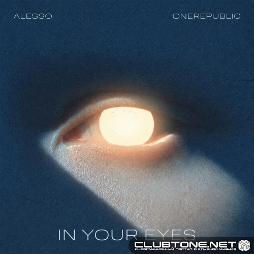 Alesso & OneRepublic - In Your Eyes (Extended Mix)