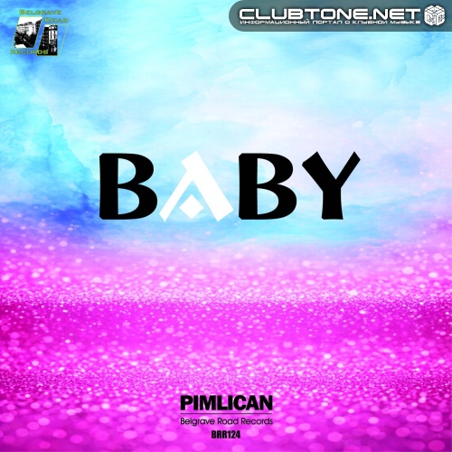 Pimlican - Baby (Original Mix)