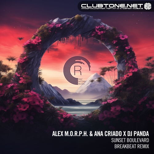 Alex M.O.R.P.H. feat. Ana Criado - Sunset Boulevard (DJ Panda Breakbeat Mix)
