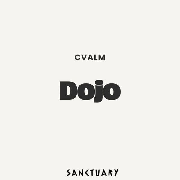 CVALM - Dojo (Original Mix)