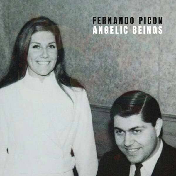 Fernando Picon - Angelic Beings (Original Mix)