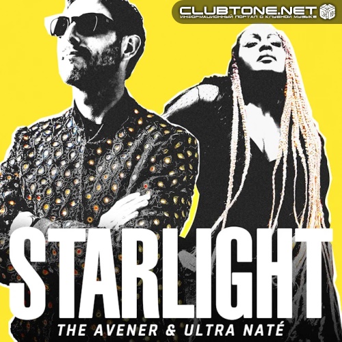 The Avener, Ultra Nate - Starlight (Extended Mix)
