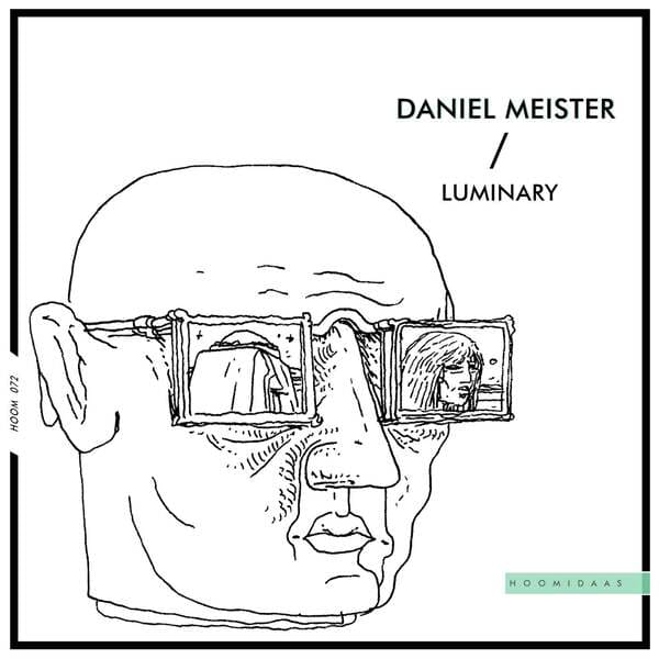 Daniel Meister - Luminary