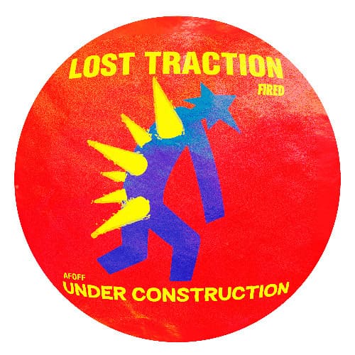 FIRED - Lost Traction