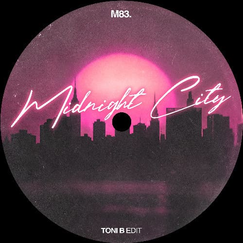 M83 - Midnight City (Toni B Edit)