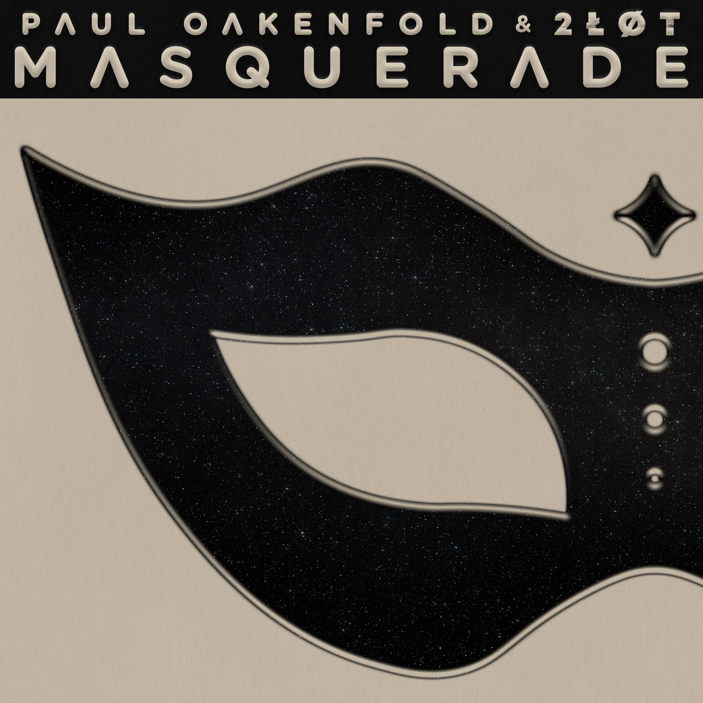 Paul Oakenfold, 2LOT - Masquerade (Extended Mix)