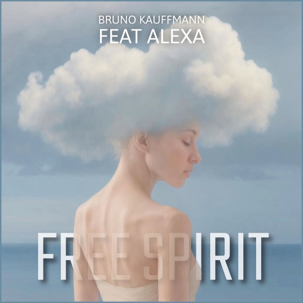 Bruno Kauffmann feat. Alexa - Free Spirit (Original Mix)