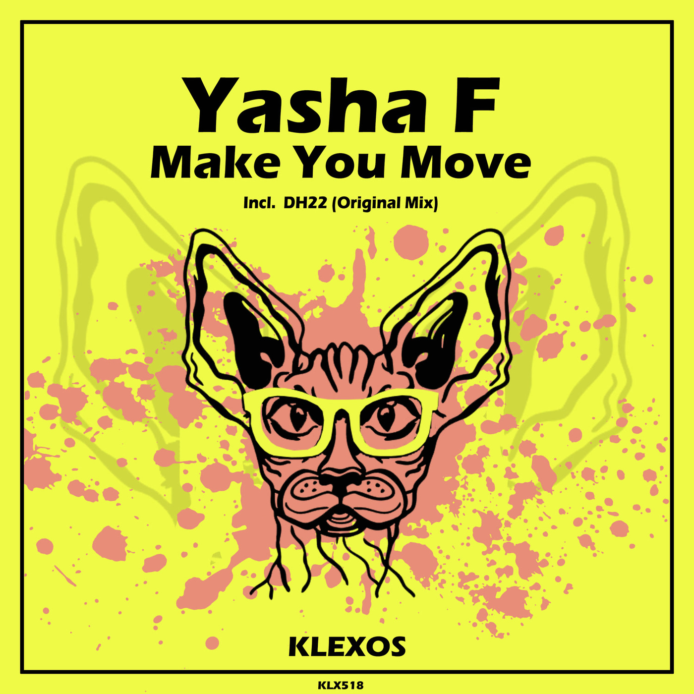 Yasha F - Make You Move (Original Mix)