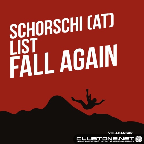 Schorschi (AT) & LIST (AT) - Fall Again (Extended)
