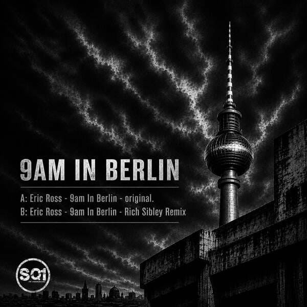 Eric Ross - 9am in Berlin (Rich Sibley Remix)