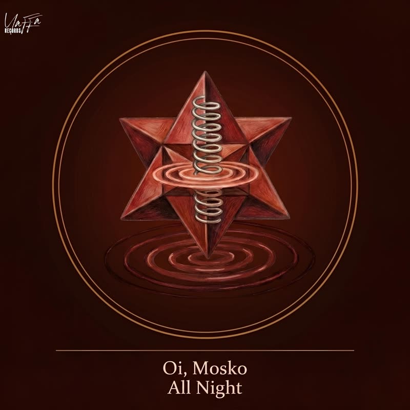 Oi, Mosko (IL) - All Night (Original Mix)