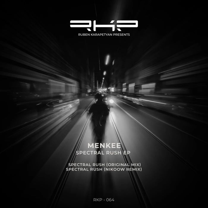 Menkee - Spectral Rush (Original Mix)