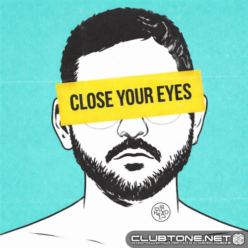 Kadosh (ofc), Artche - Close Your Eyes (Original Mix)