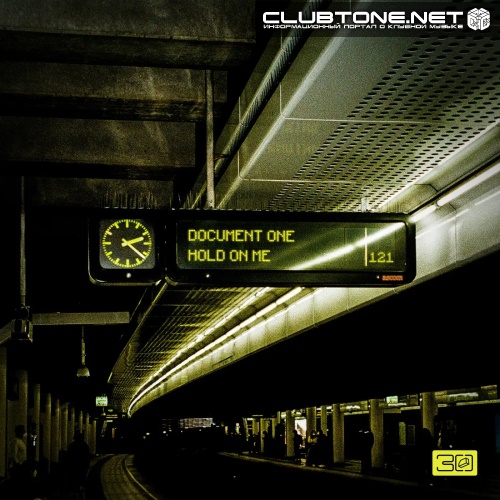 Document One - Hold On Me (Original Mix)