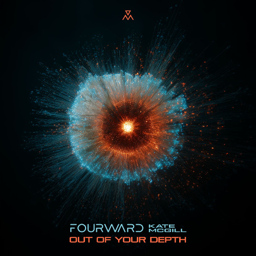Fourward, Kate McGill - Out Of Your Depth (Original Mix)
