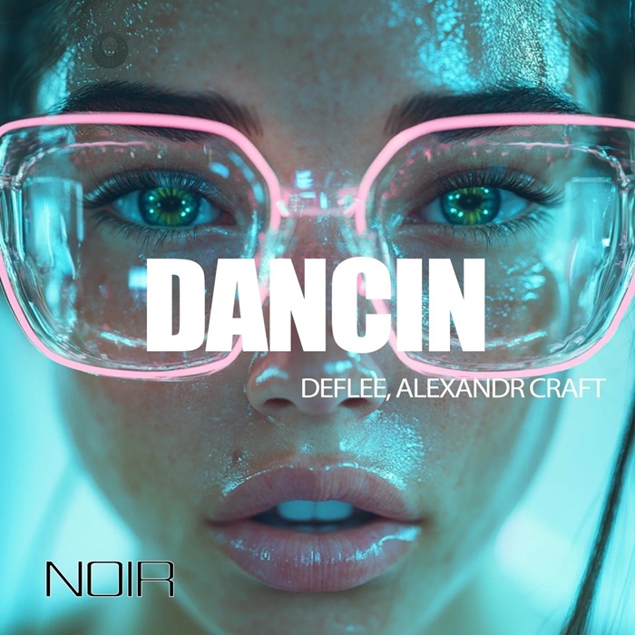 DEFLEE, Alexandr Craft - Dancin (Extended Mix)