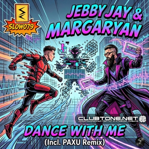 Jebby Jay & Margaryan - Dance With Me (Original Mix)