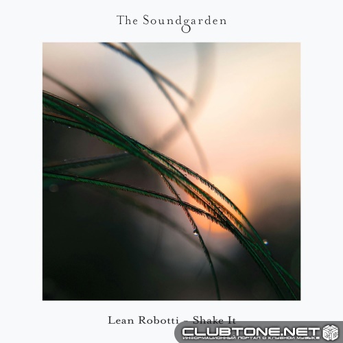 Lean Robotti - Shake It (Extended Mix)
