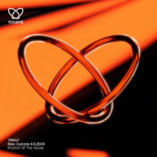 Ejeca, Alex Culross - Rhythm Of The House (Original Mix)