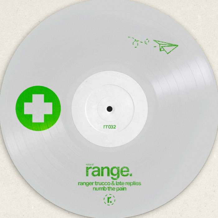 Ranger Trucco, Late Replies - Numb The Pain (Original Mix)