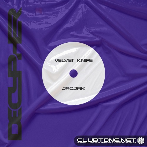 JacJak - Velvet Knife (Original Mix)