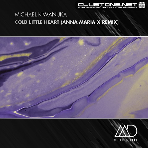 Michael Kiwanuka - Cold Little Heart (Anna Maria X Remix)
