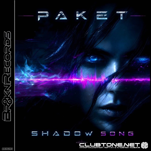 Paket - Shadow Song (Original Mix)