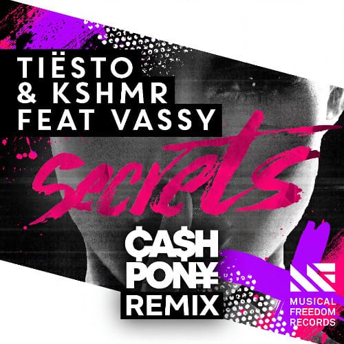 Tiësto & KSHMR, Vassy - Secrets (CASH PONY Remix)