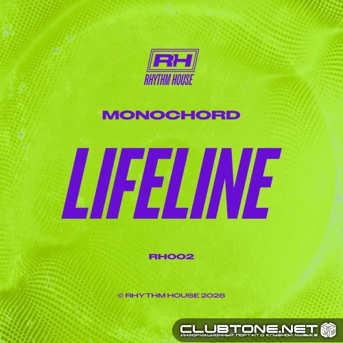 Monochord - Lifeline (Original Mix)