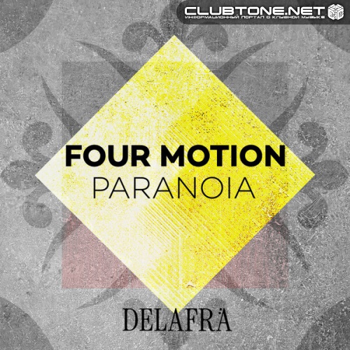 Four Motion - Paranoia (Original Mix)